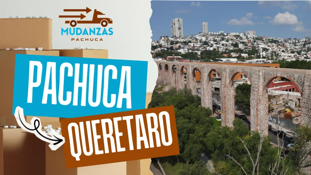 Mudanza completa de Pachuca a Querétaro