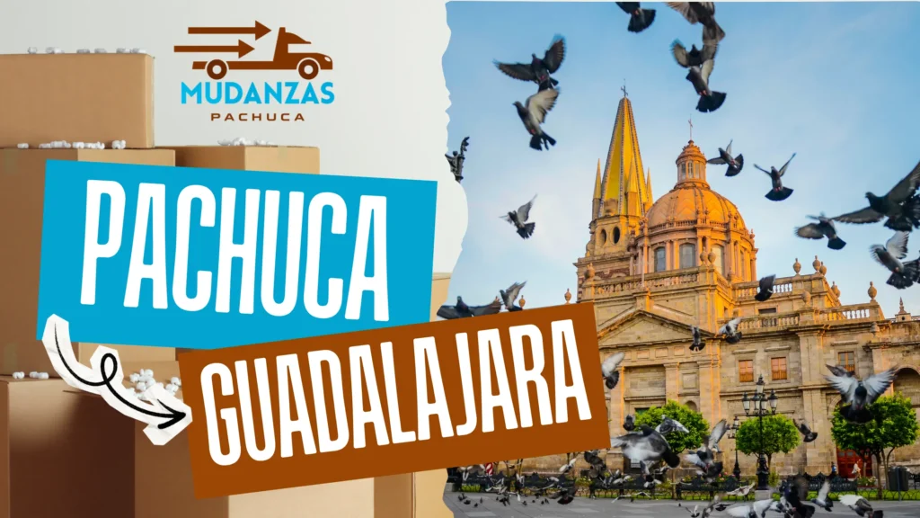 Precio de mudanza de Pachuca a Guadalajara